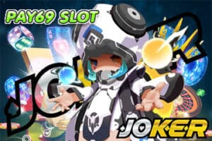 PAY69 SLOT